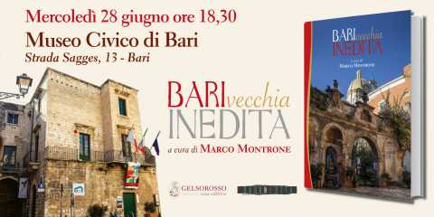 Bari, Museo Civico: presentazione del libro ''Bari Vecchia Inedita''